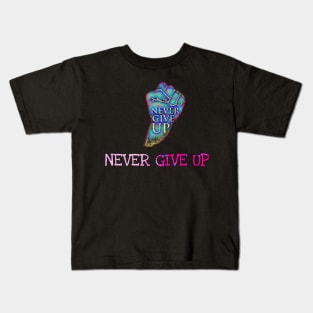 Never give up t-shirt Kids T-Shirt